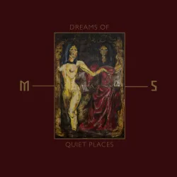 Mord'a'Stigmata- Dreams of Quiet Places